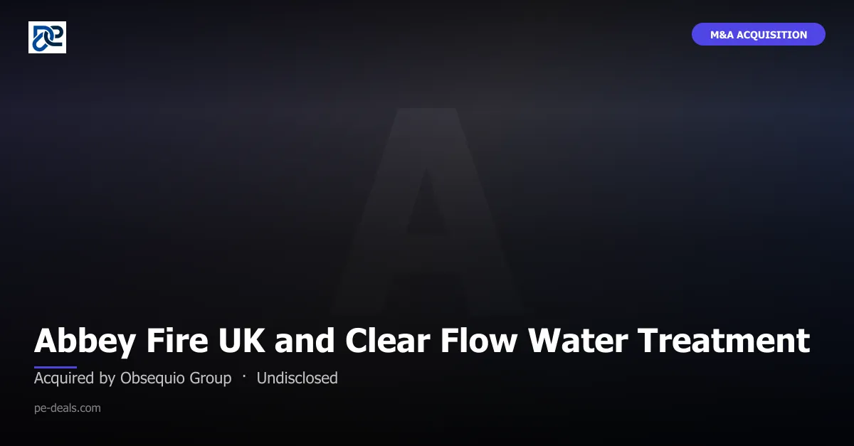 Abbey Fire UK and Clear Flow Water Treatment