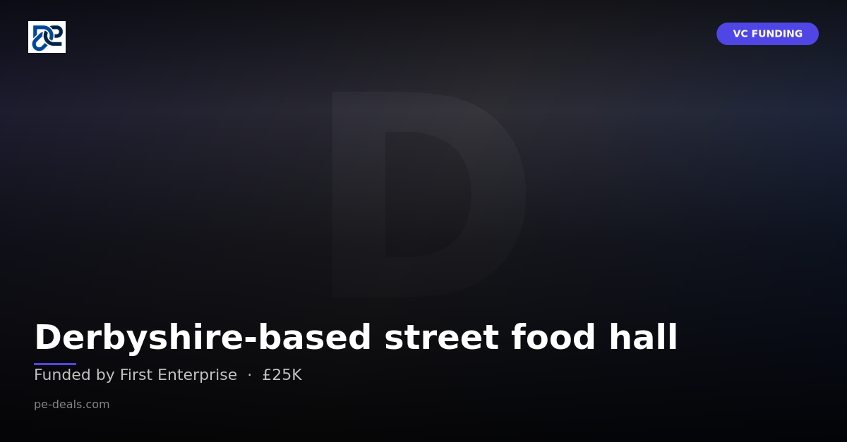 Derbyshire-based street food hall