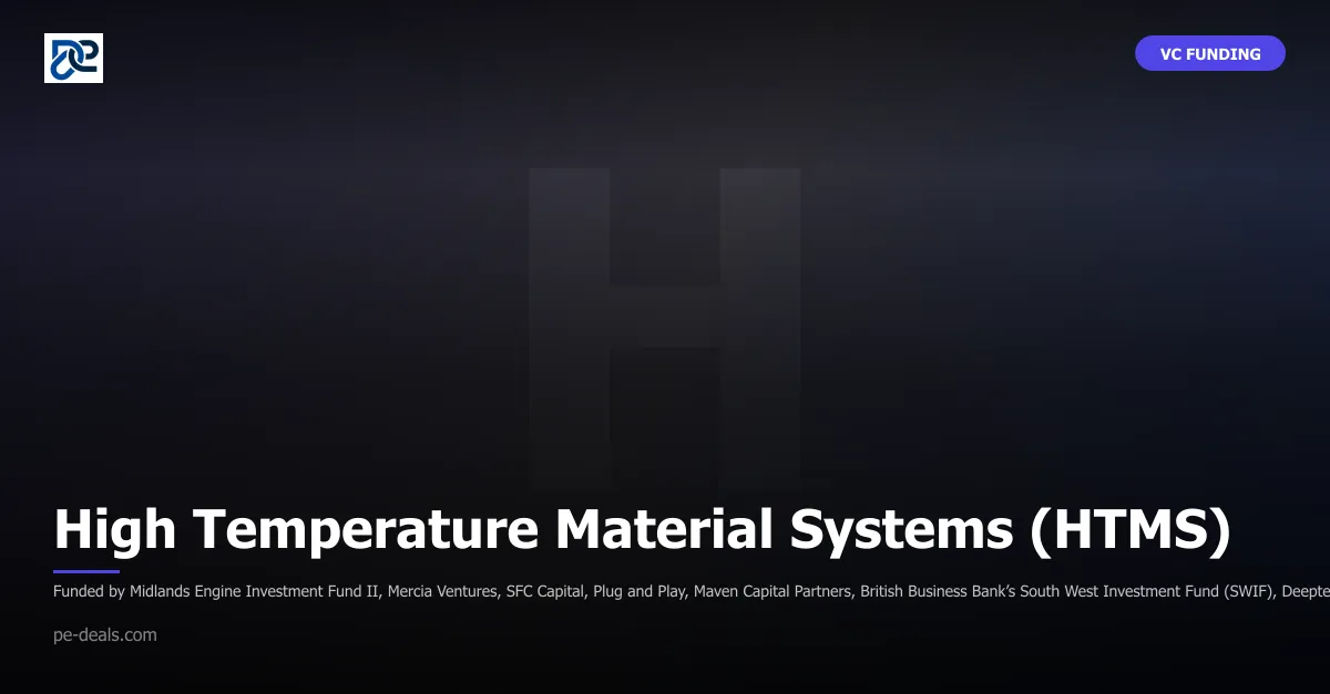 High Temperature Material Systems (HTMS)